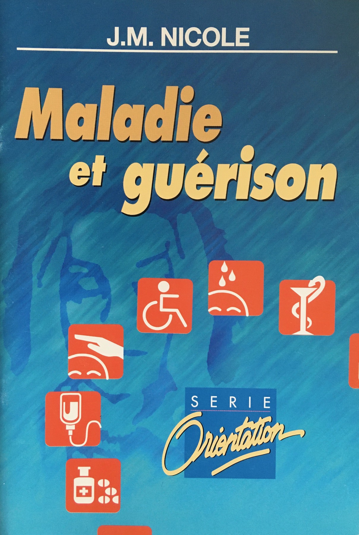Maladie et guérison