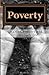 Poverty: Its Perpetuity, Ca...
