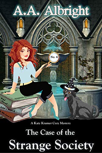 The Case of the Strange Society (Katy Kramer, #4)