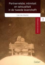 Partnerrelatie, intimiteit en seksualiteit in de tweede levenshelft (Paperback)