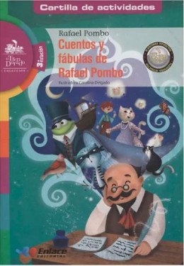 Cuentos y fábulas de Rafael Pombo