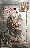 The Missing Shield, Part 1 (The Veil Keepers Quest, #1)