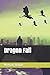 Dragon Fall (Demon Lord)