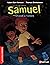 Samuel: Chasse à l'ombre (P...