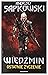 Wiedzmin. Tom 1. Ostatnie zyczenie