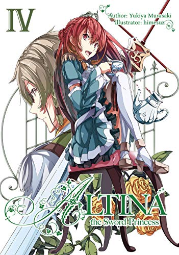 Altina the Sword Princess: Volume 4 (Kindle Edition)