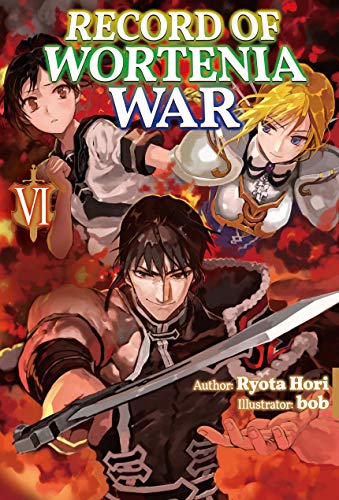 Record of Wortenia War, Volume 6 (Kindle Edition)