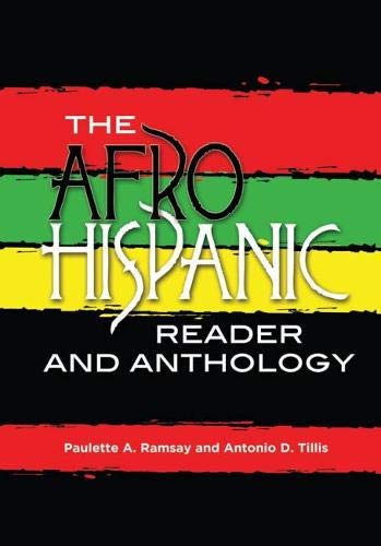 The Afro-Hispanic Reader and Anthology (Paperback)