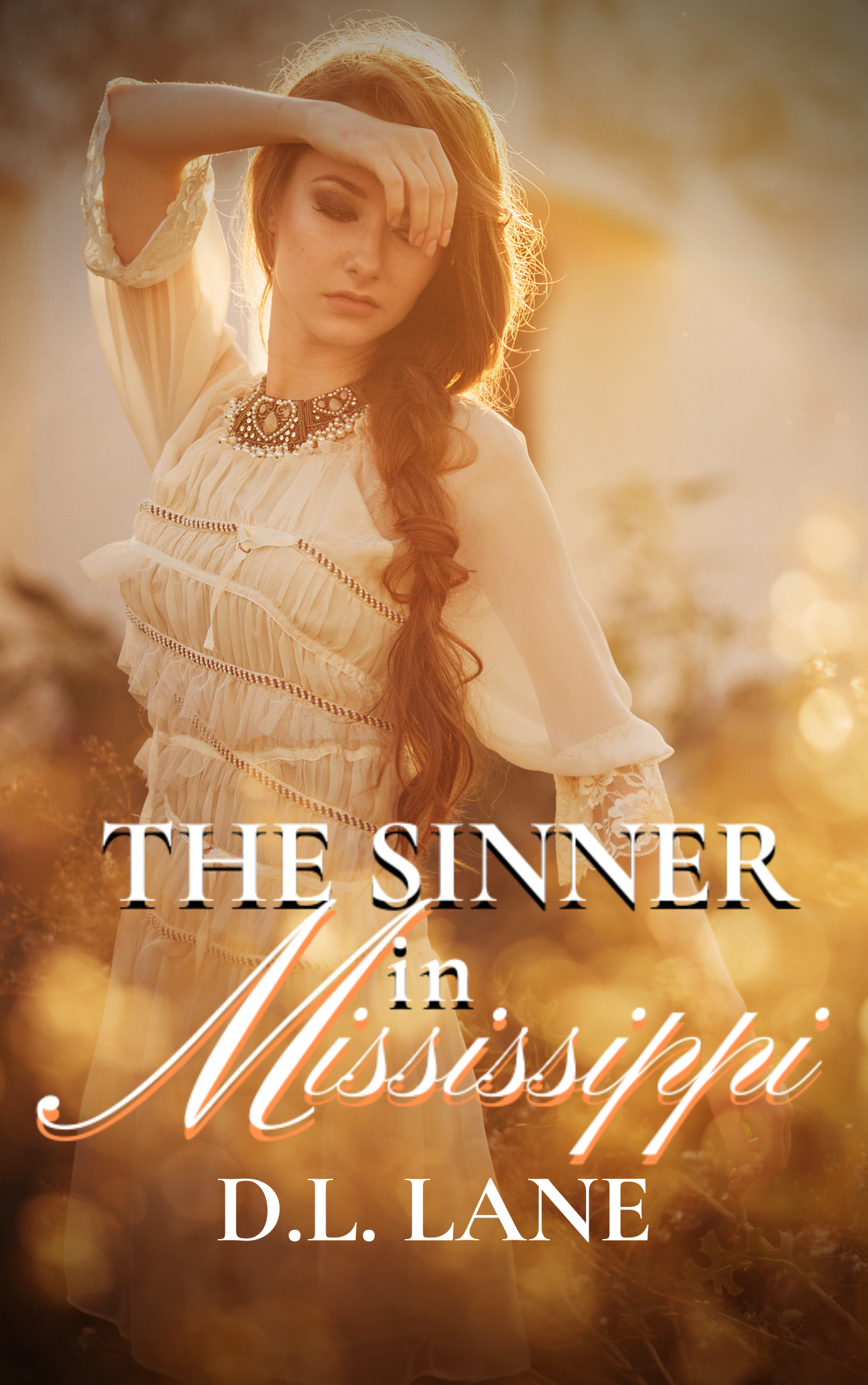The Sinner in Mississippi (Kindle Edition)