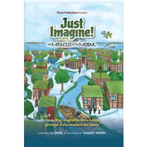 Just Imagine! The Miracles in the Midbar (Hardcover)