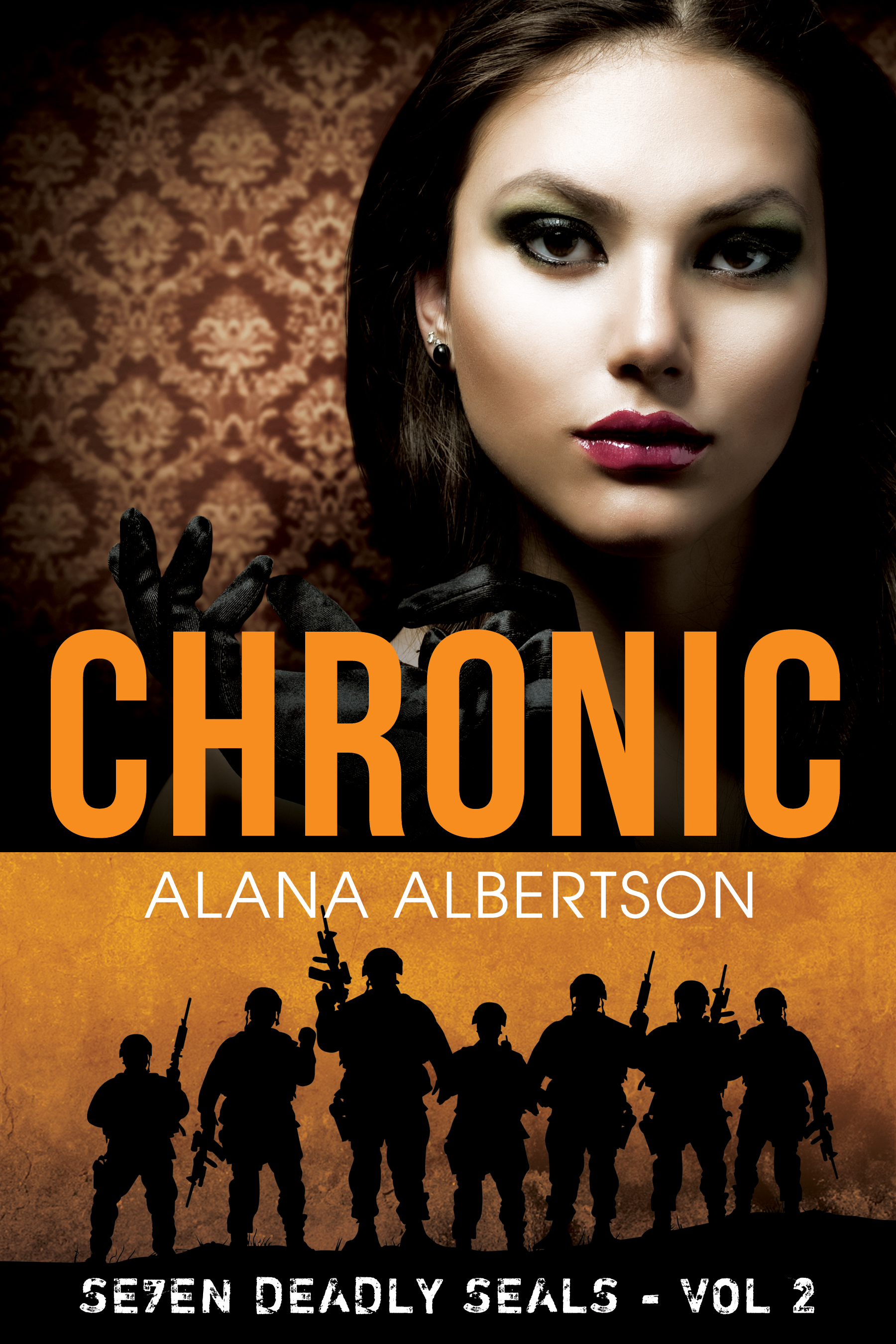 Chronic (Se7en Deadly SEALs #2)