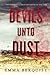Devils Unto Dust