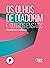Os olhos de Diadorim e outros ensaios (Portuguese Edition)