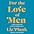 For the Love of Men: A New Vision for Mindful Masculinity