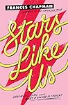 Stars Like Us Stars Like Us