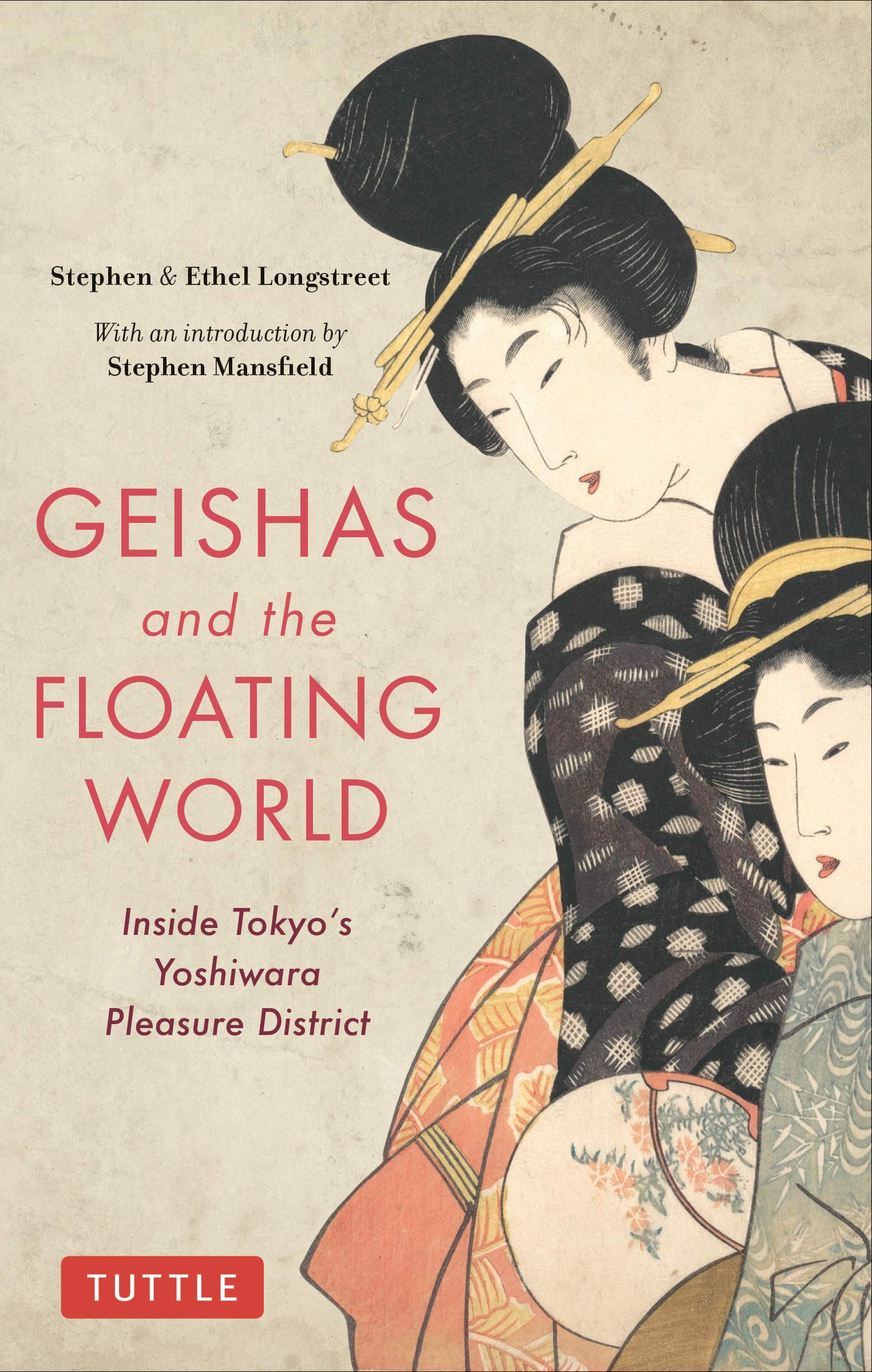 Geishas and the Floating World: Inside Tokyo's Yoshiwara Pleasure District (ebook)