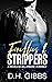 Fireflies & Strippers by D.H. Gibbs