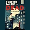 Fortune Favors th...