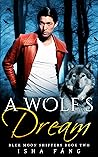 A Wolf's Dream