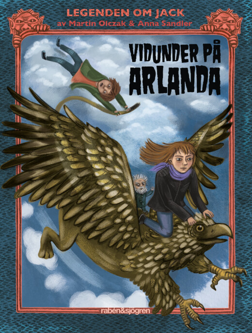 Vidunder på Arlanda (Legenden om Jack #3)