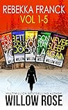 Book cover for Rebekka Franck Series Box Set: Vol 1-5