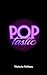 Poptastic