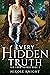 Every Hidden Truth (Far fro...