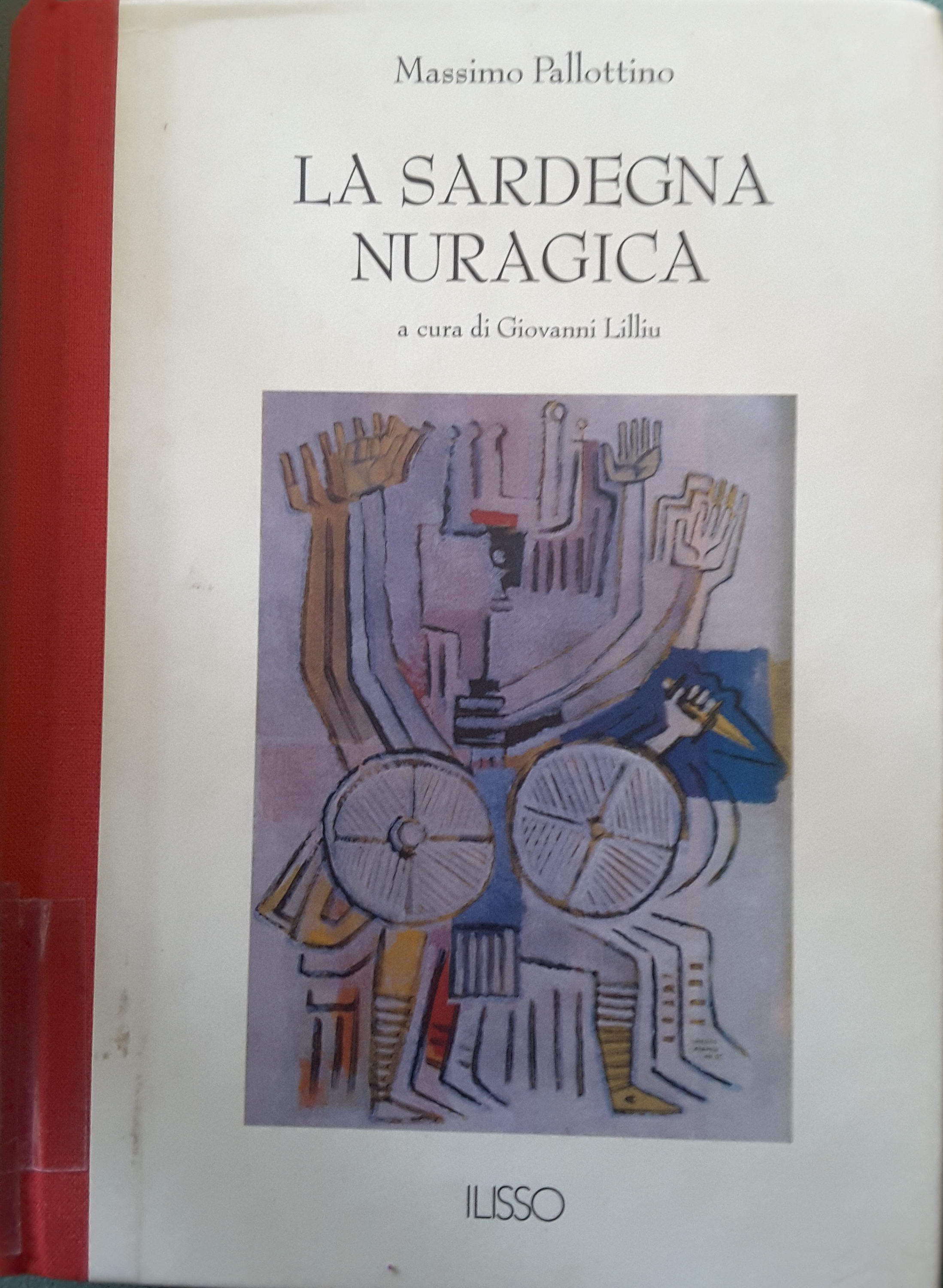 La Sardegna Nuragica (Hardcover)