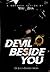 Devil Beside You