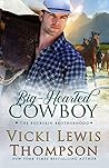 Big-Hearted Cowboy