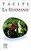 La Germanie : L'origine et le pays des Germains
