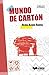 Mundo de cartón (Spanish Edition)