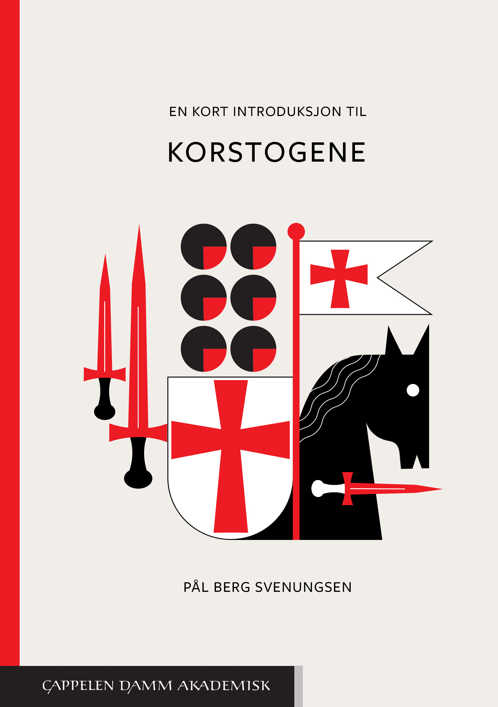 En kort introduksjon til korstogene (En kort introduksjon, #3)