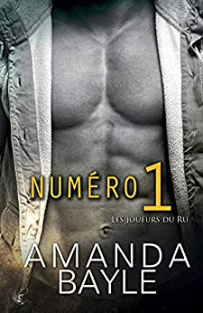 Numéro 1 (Les Joueurs du Ru #3)