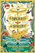 A Sprinkle of Sorcery (A Pinch of Magic, #2)
