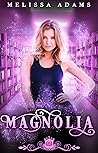 Magnolia (Spell Library, #11)