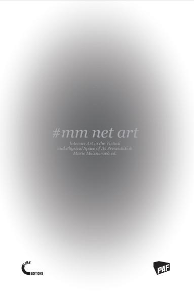 #mm Net Art - Internet Art in the Virtual and Physical Space of Its Presentation