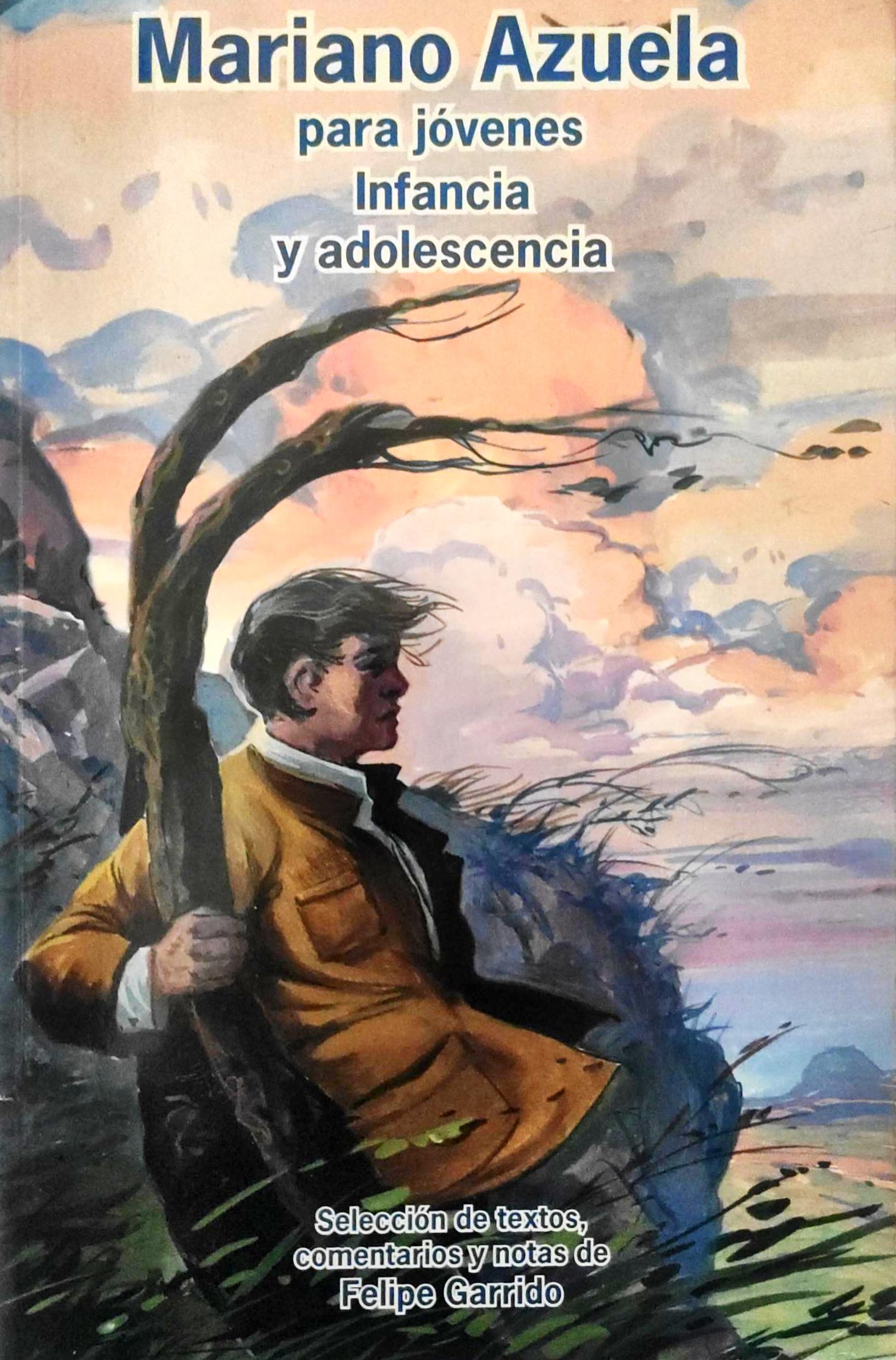 Mariano Azuela para jóvenes: infancia y adolescencia