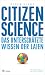 Citizen Science: Das unterschätzte Wissen der Laien