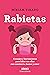 Rabietas: Consejos y herram...