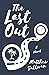 The Last Out by Matthew Sullivan