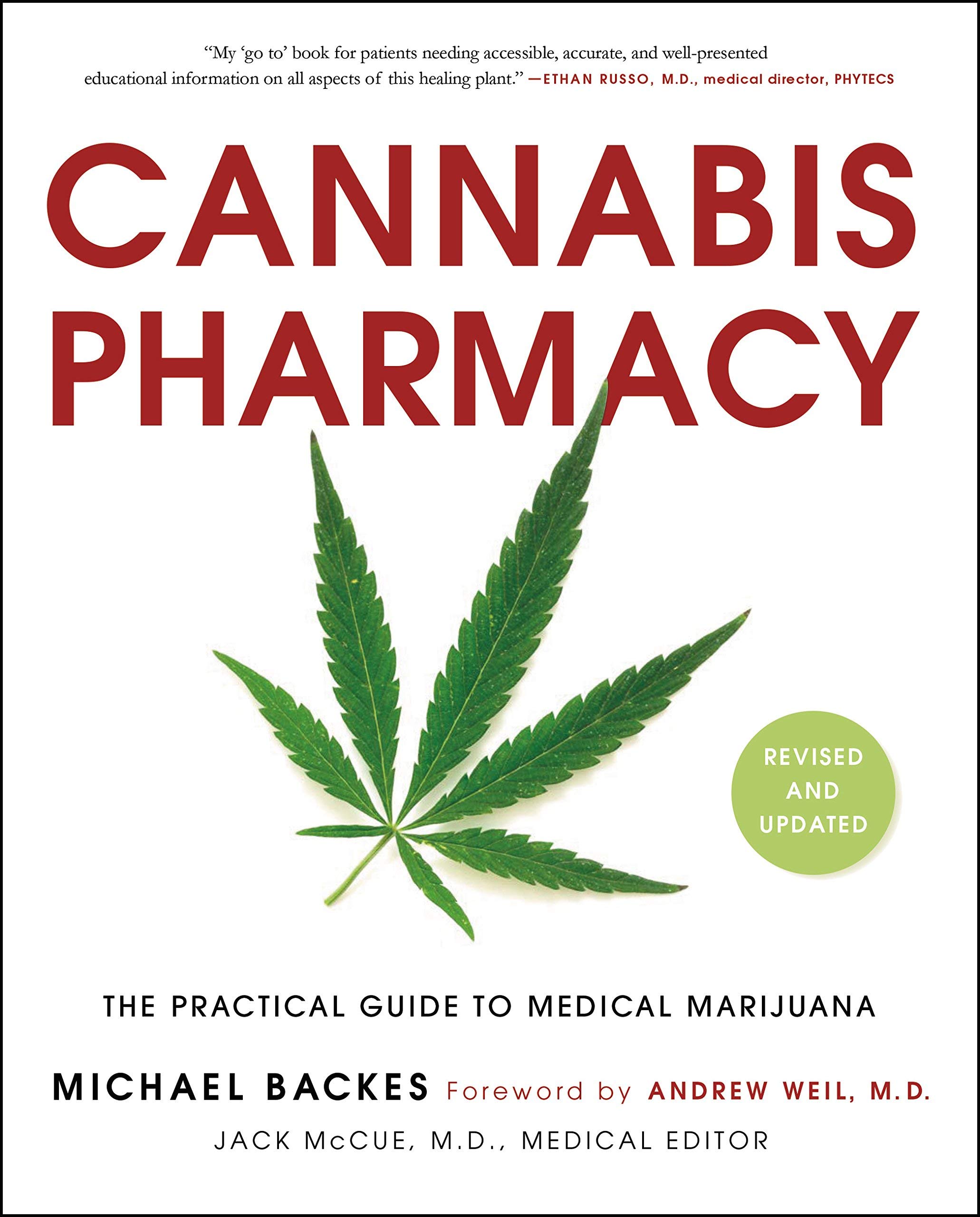 Cannabis Pharmacy: The Practical Guide to Medical Marijuana -- Revised and Updated (Spiral-bound)