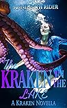The Kraken In The Lake by Annie Beth Rider