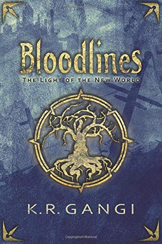 Bloodlines (The Light of the New World)