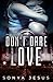 Don't Dare Love (Knights, #1)