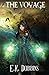 The Voyage (Sorceress of Selvast Forest #1)
