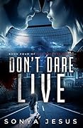 Don't Dare Live