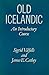 Old Icelandic: An Introduct...