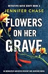 Flowers on Her Grave