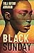 Black Sunday by Tola Rotimi Abraham Black Sunday by Tola Rotimi Abraham